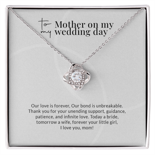 To My Mother | Love Knot Necklace